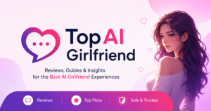 AI Girlfriend Reviews